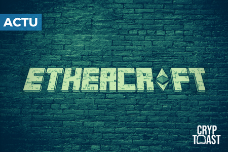 Ethercraft, le Zelda de l’ethereum