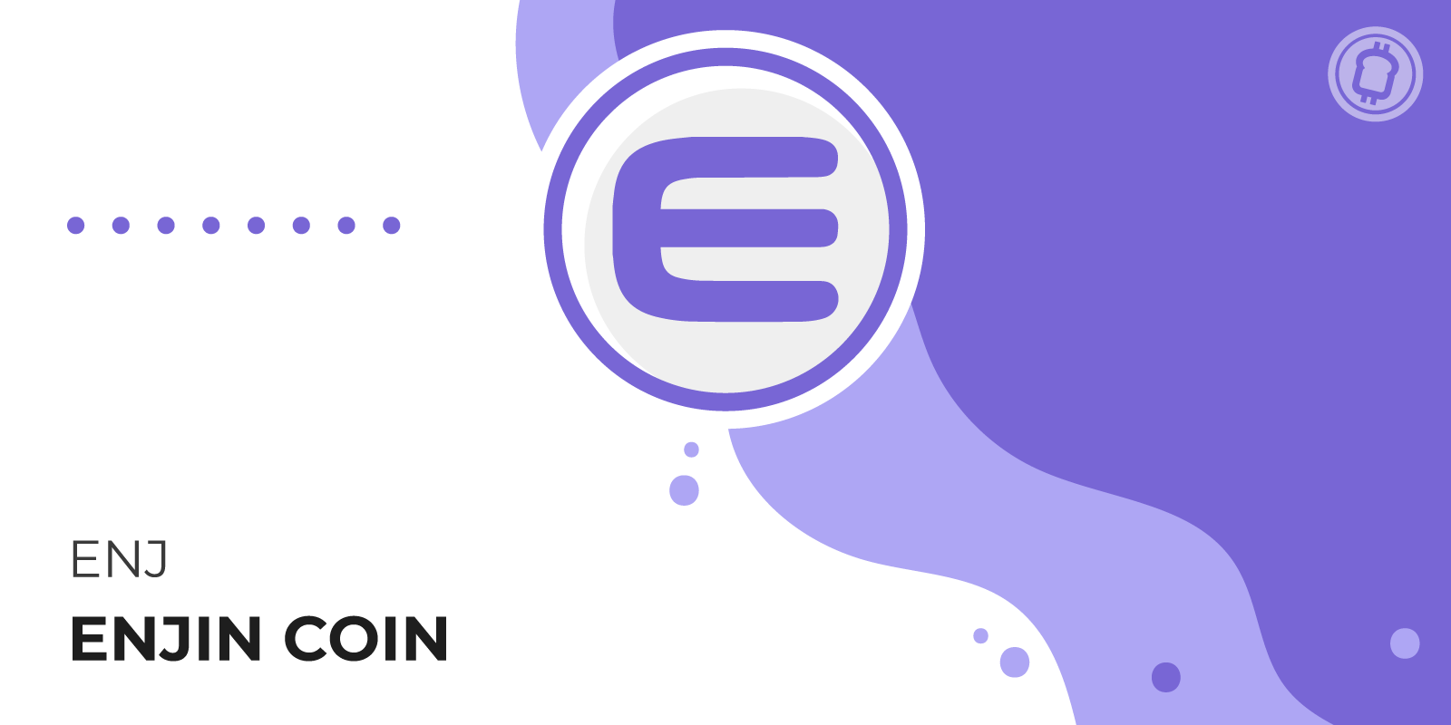 Qu'est-ce que l'Enjin Coin (ENJ) et comment en acheter ?