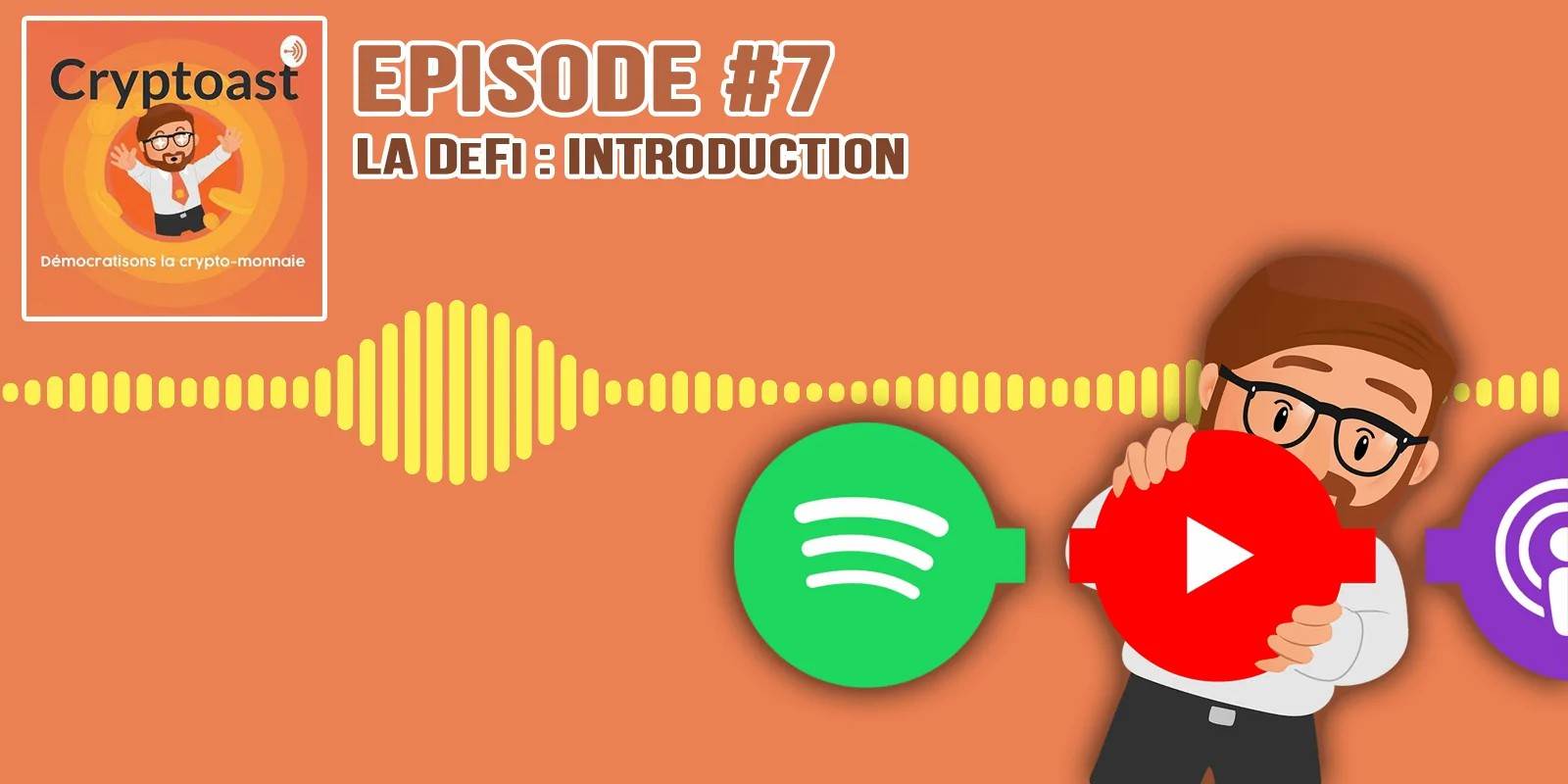 Podcast #7 - Introduction à la finance décentralisée (DeFi)