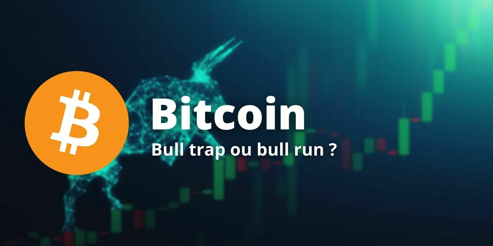 Bitcoin (BTC) - Piège technique haussier ou bull run imminent ?