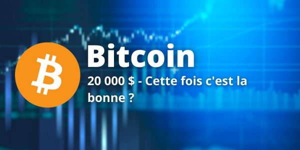 Le Bitcoin (BTC) retourne à l'attaque de sa résistance des 20 000$