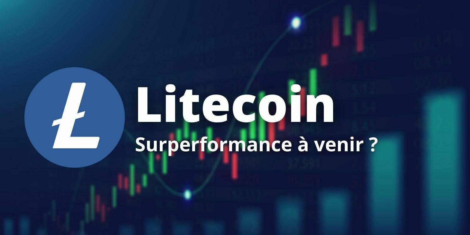 Litecoin (LTC) - Vers un cycle de surperformance ?