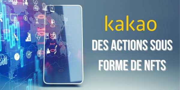 La blockchain de Kakao permet d'acquérir des actions non cotées sous forme de NFT