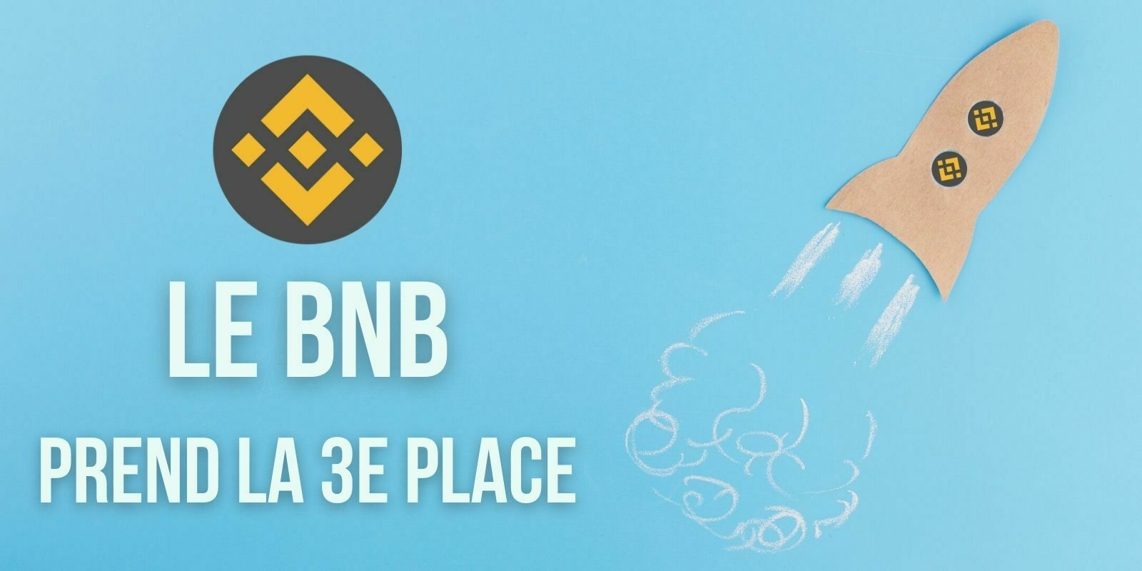 Le BNB de Binance devient la 3e plus grande cryptomonnaie et détrône le Tether (USDT)