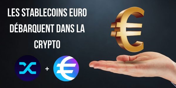 Les stablecoins euros se font une place dans l'écosystème DeFi