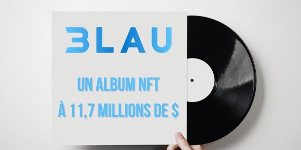 Première vente d'album sous forme de NFT : 3LAU récolte 11,7 millions de dollars