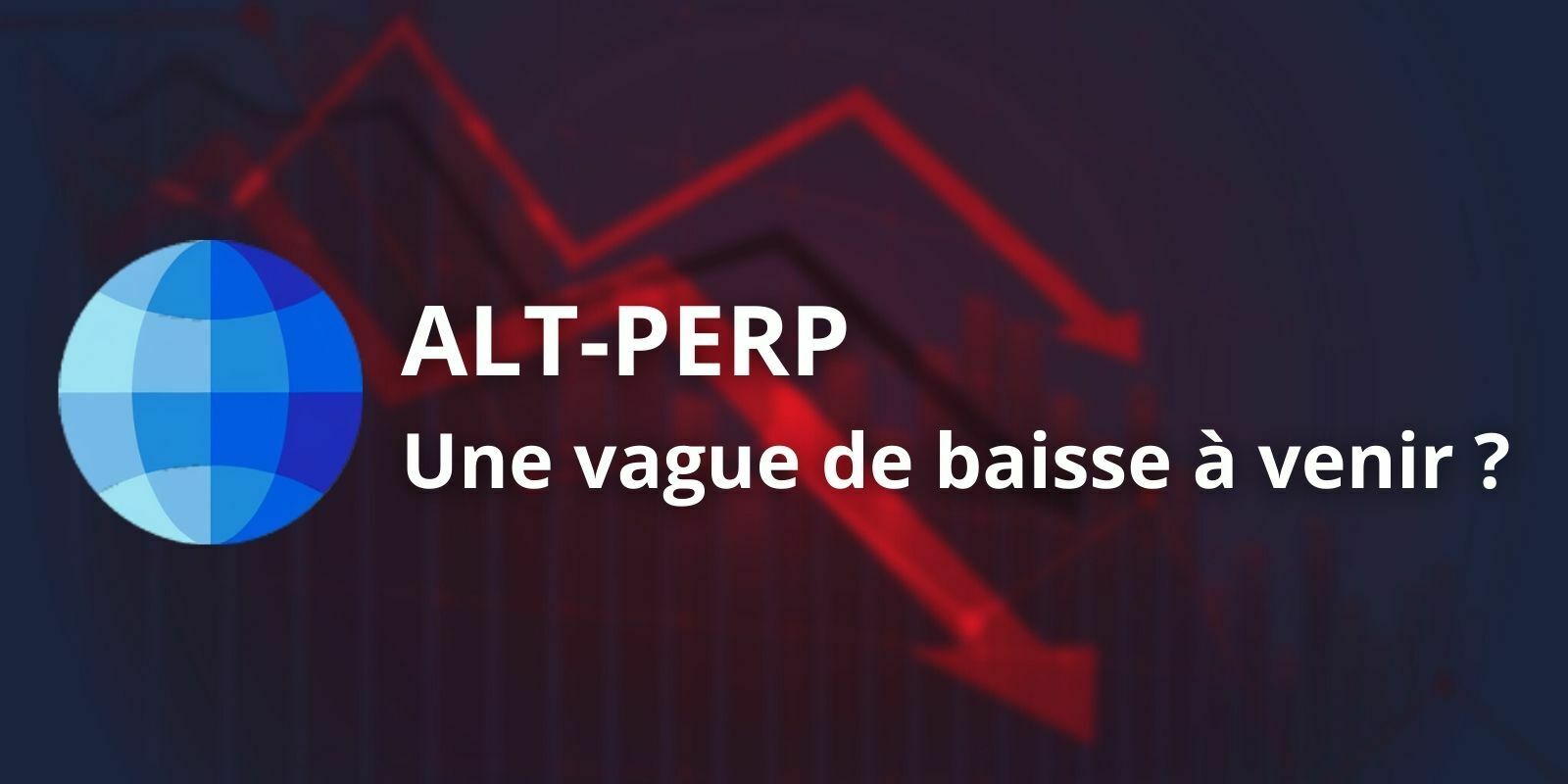 Analyse technique de l'indice ALT-PERP - Une vague de baisse à venir ?