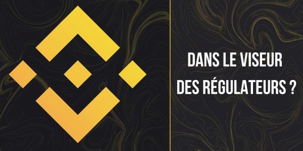 Binance ferait l'objet d'une enquête de la CFTC, un régulateur financier des États-Unis