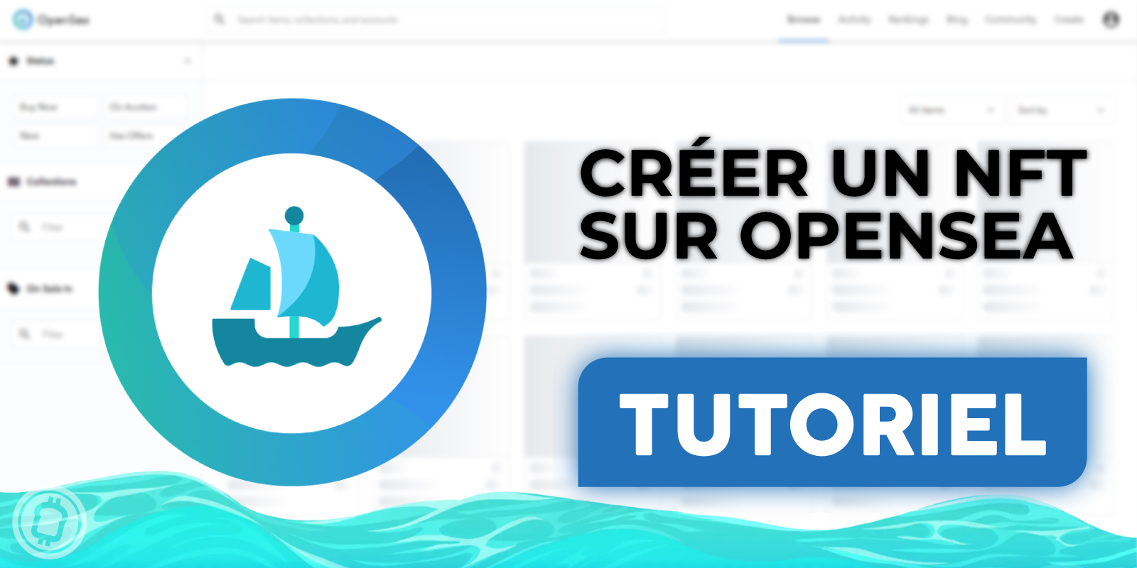 Comment créer un token non fongible (NFT) gratuitement avec OpenSea ?
