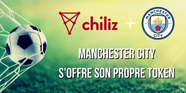 Manchester City lance son propre token en s'associant avec Chiliz (CHZ)