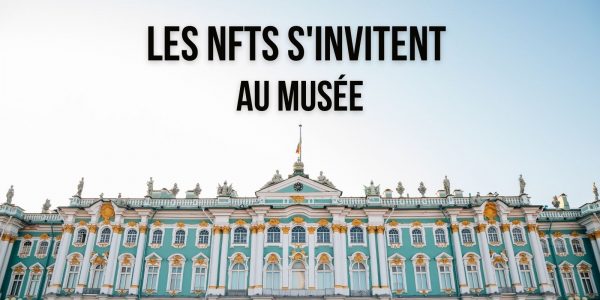 L'un des plus grands musées au monde accueillera une exposition sur les NFTs