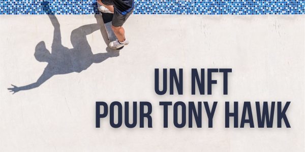 Tony Hawk propose son dernier « 540 » sous forme de NFT