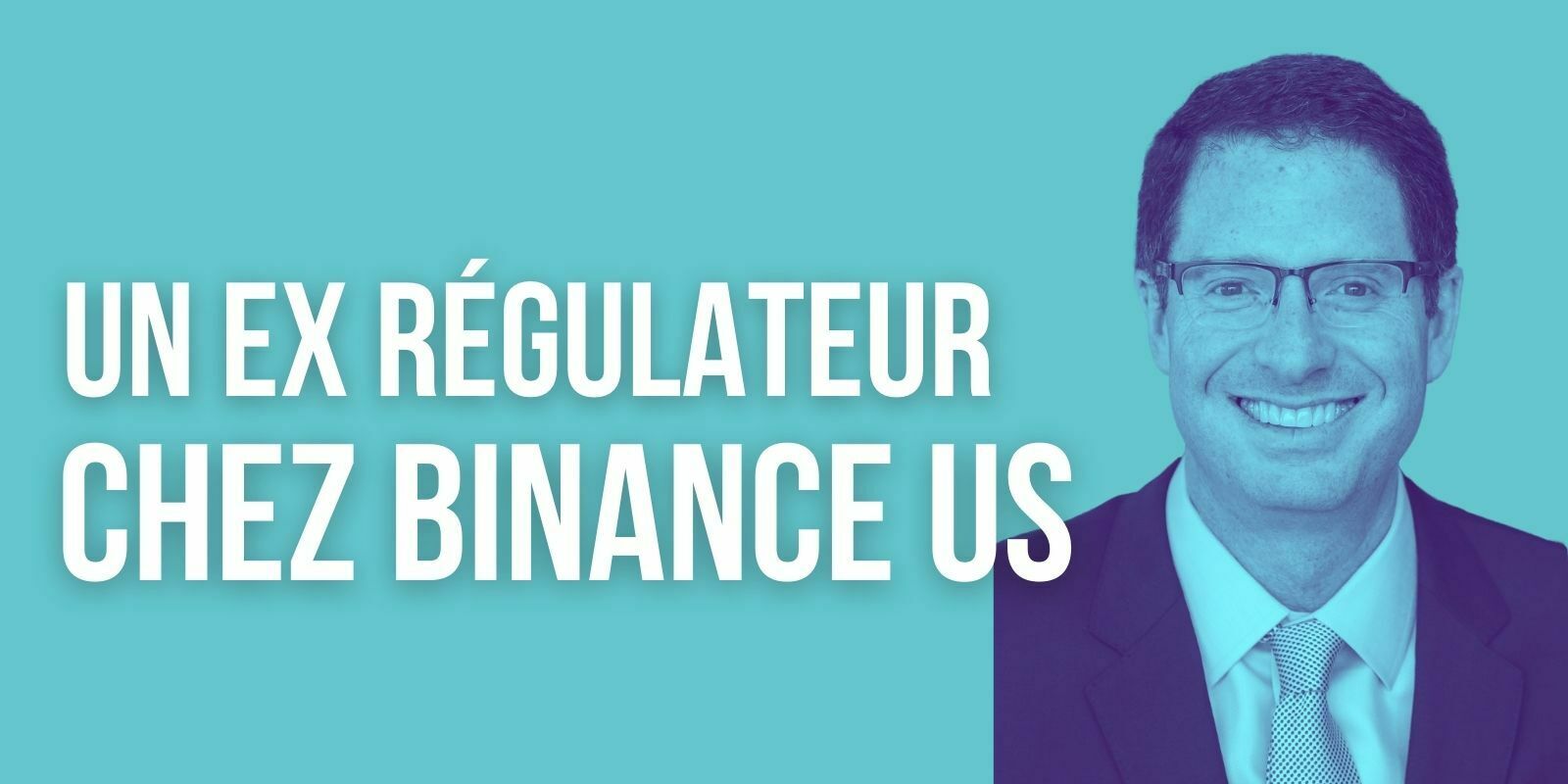 Un ancien régulateur américain devient PDG de Binance.US