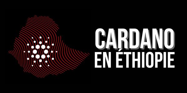Cardano (ADA) : un partenariat avec le gouvernement éthiopien pour l’identification des étudiants