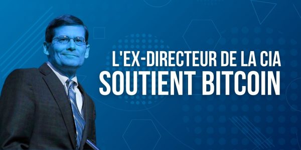 L’ancien directeur de la CIA soutient officiellement le Bitcoin (BTC)