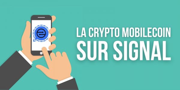 La messagerie Signal propose l’envoi anonyme de cryptomonnaie MOB