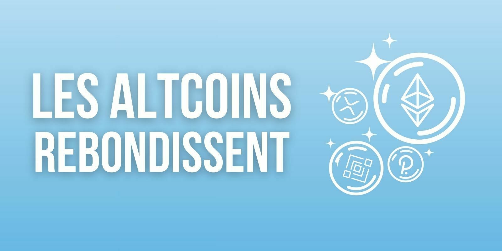 Après la chute – L’ETH, le BNB et le XRP rebondissent, le BTC temporise