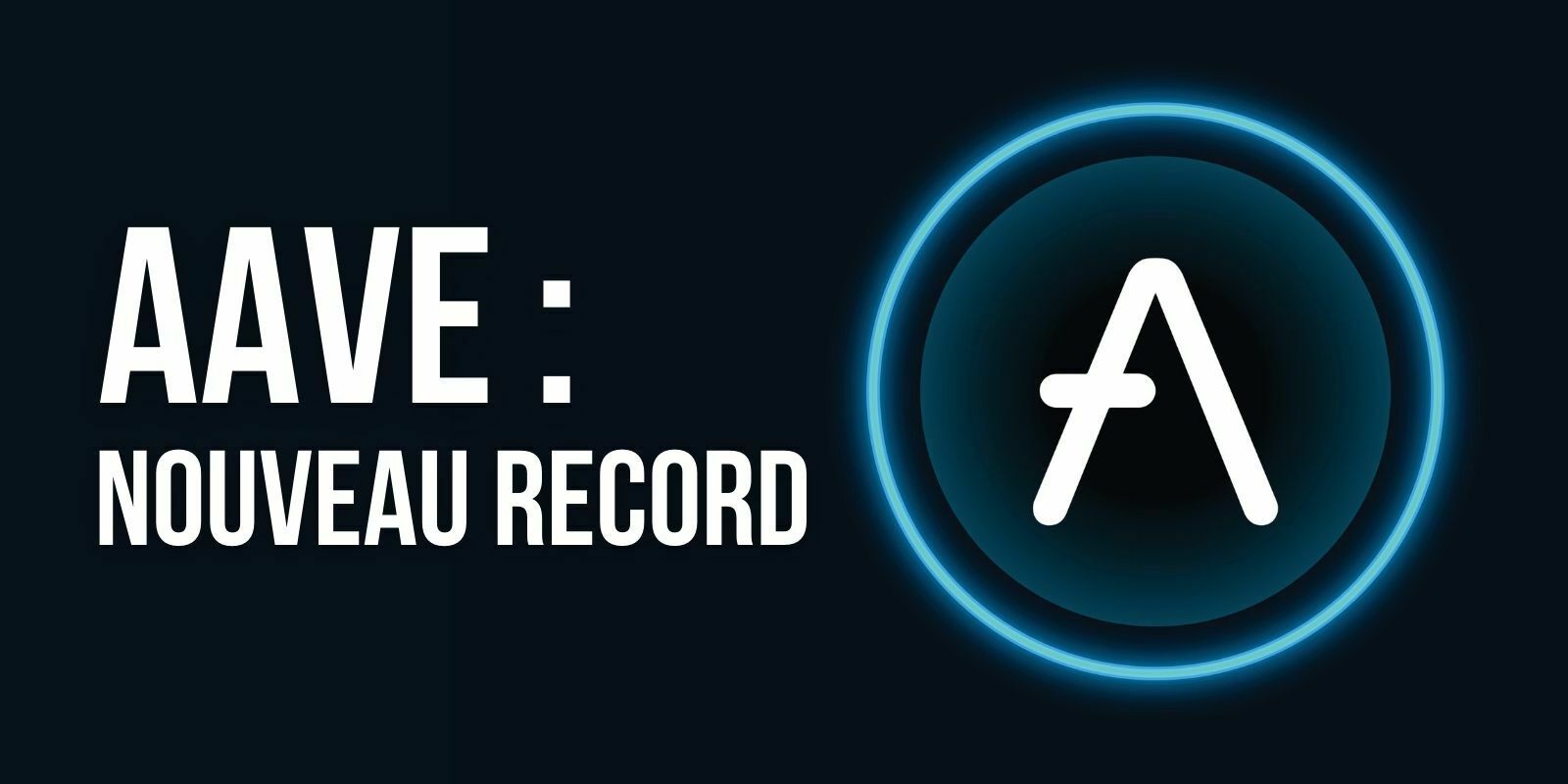 Aave propose un pool « privé » pour les institutions — Le cours du AAVE atteint un record