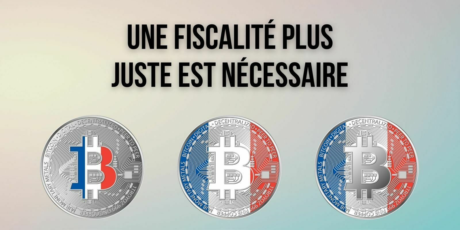 Fiscalité des crypto-actifs – Une révision nécessaire pour mettre fin à l'incertitude et à l'injustice