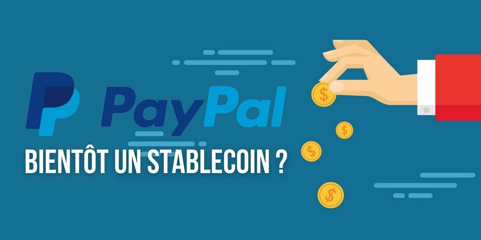 Le géant du paiement PayPal envisagerait de lancer un stablecoin