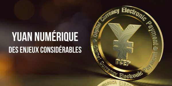 Le yuan numérique de la Chine : l’atout majeur de la nouvelle grande puissance économique
