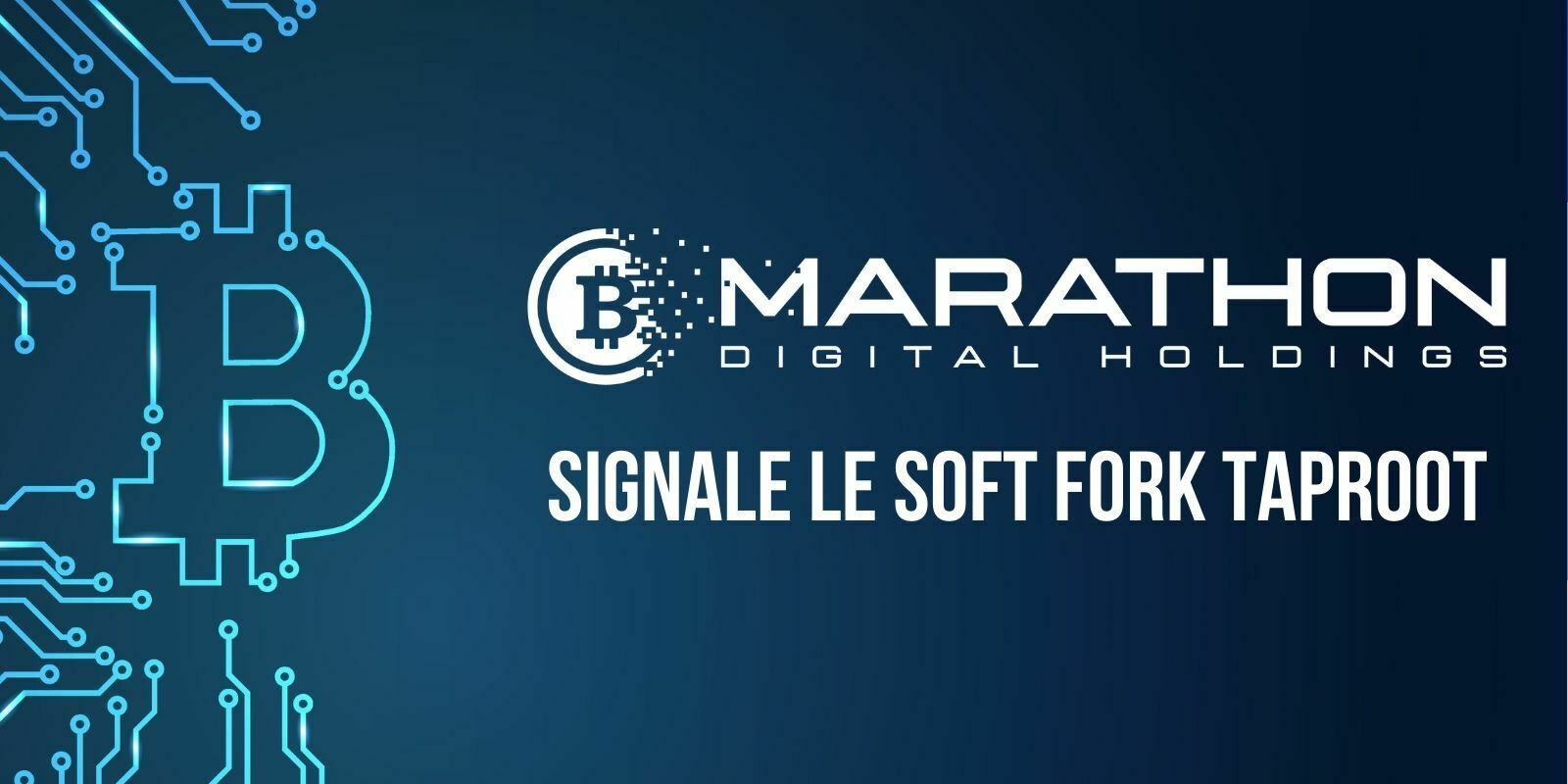 Marathon Digital offre son soutien au soft fork Taproot – La fin de la censure ?