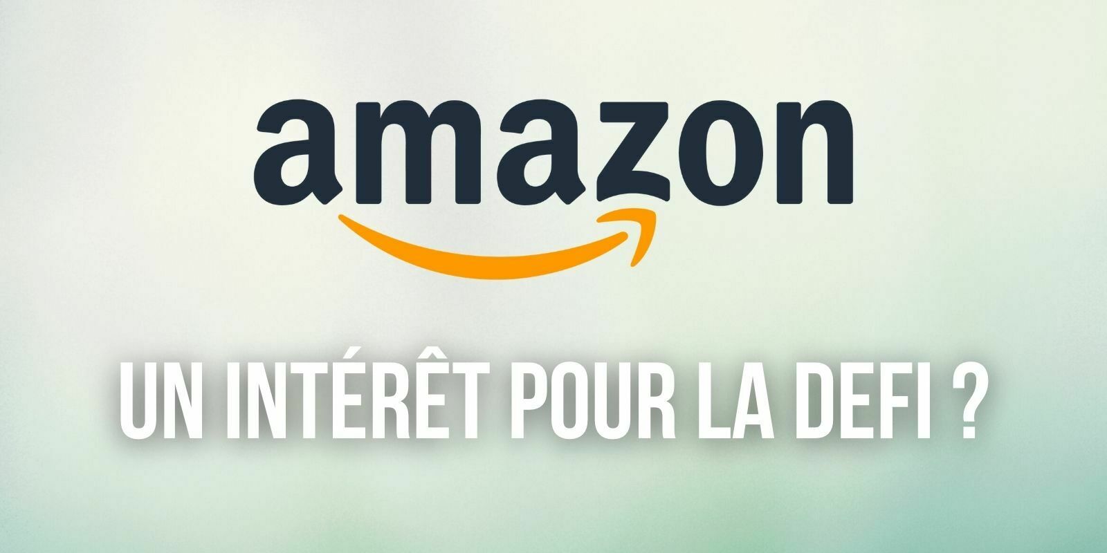 Amazon recrute un responsable de produit spécialisé dans la blockchain et la DeFi