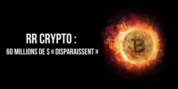 Les fonds des 4 500 membres de l'association dijonnaise RR Crypto « disparaissent » – Plus de 60 millions de dollars perdus ?