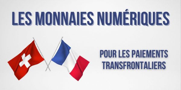 La France et la Suisse expérimentent des monnaies numériques pour les paiements transfrontaliers