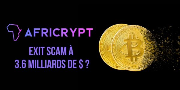 3,6 milliards de dollars en Bitcoin (BTC) s’envolent d’Africrypt – Le plus gros exit scam de l’histoire ?