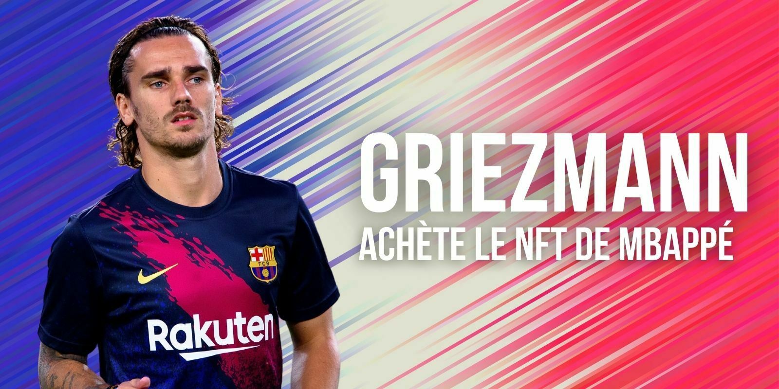 Antoine Griezmann achète la carte Sorare de Kylian Mbappé pour 76 000 dollars
