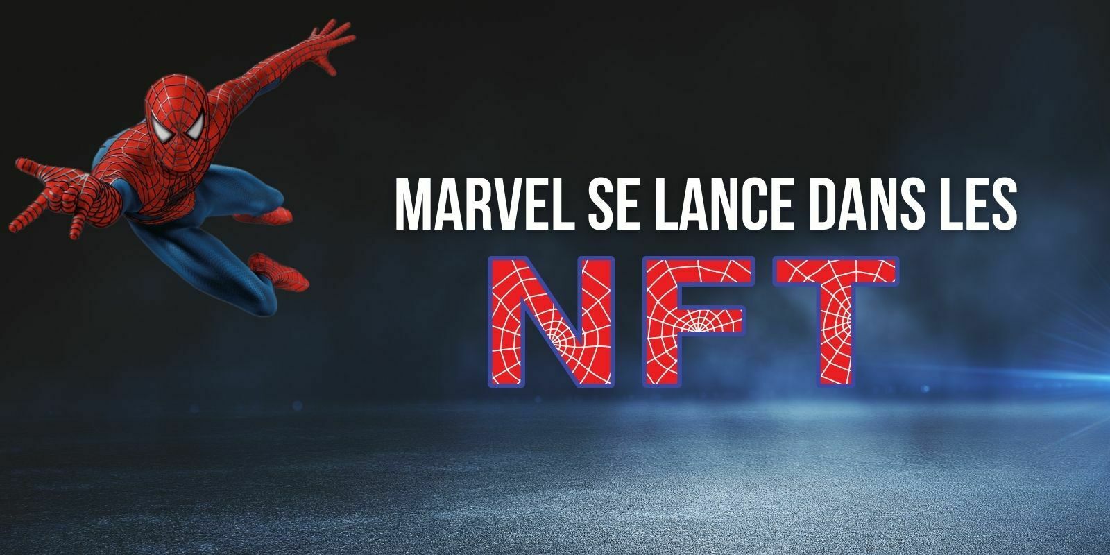 Marvel, propriétaire de Spiderman, va lancer une collection de tokens non fongibles (NFT)