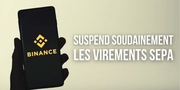 Binance suspend temporairement les dépôts par virement bancaire européen (SEPA)