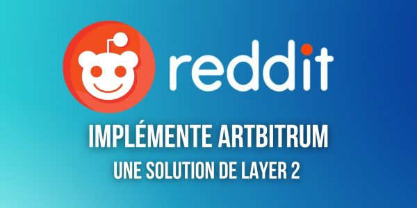 Reddit fait évoluer ses tokens basés sur Ethereum avec une solution de layer 2
