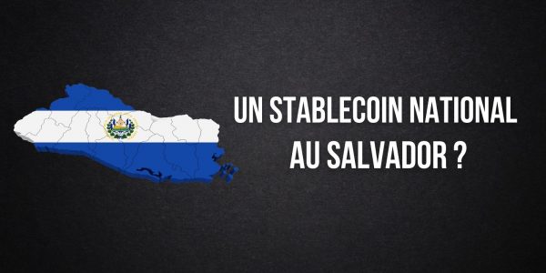 Le Salvador pourrait lancer un stablecoin national