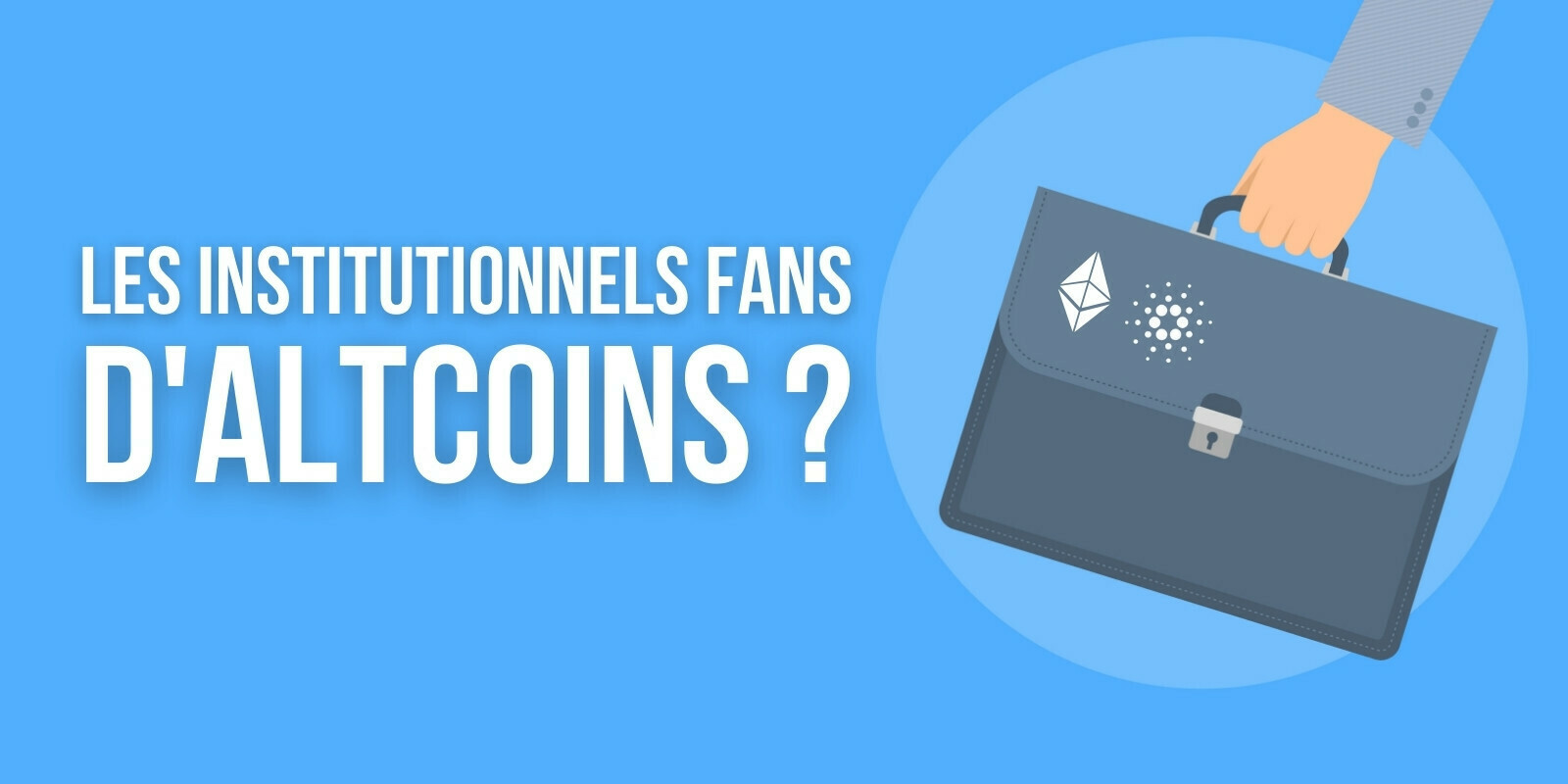 Les institutionnels se tournent vers l’ETH et l’ADA et délaissent le Bitcoin