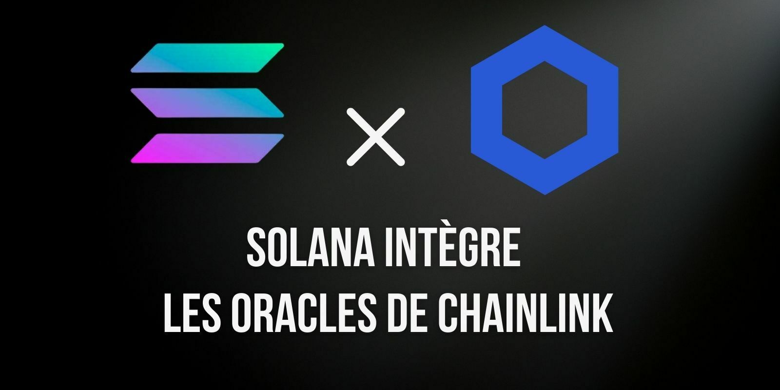 L’écosystème Solana (SOL) intègre les oracles de prix de Chainlink