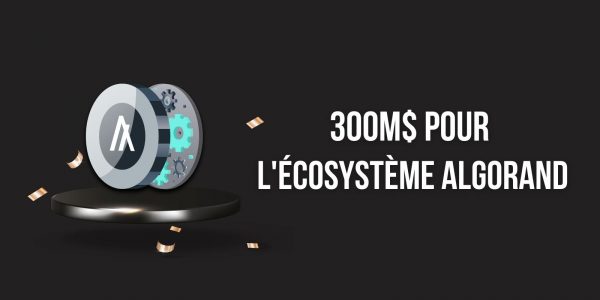 Algorand (ALGO) lance un fonds de 300 millions de dollars pour soutenir l’innovation DeFi