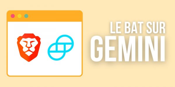 Les utilisateurs de Brave peuvent désormais retirer leurs Basic Attention Tokens (BAT) vers Gemini