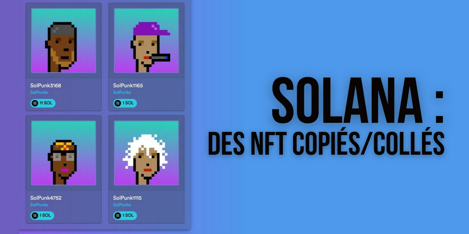 Sur Solana (SOL), les imitations des NFT d’Ethereum ont la cote – Pourquoi cela pose question ?
