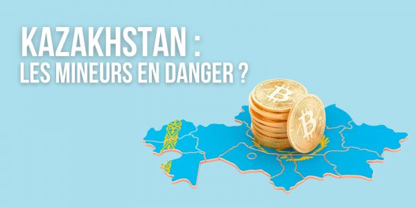 Le Kazakhstan va-t-il couper l’électricité aux mineurs de Bitcoin (BTC) ?