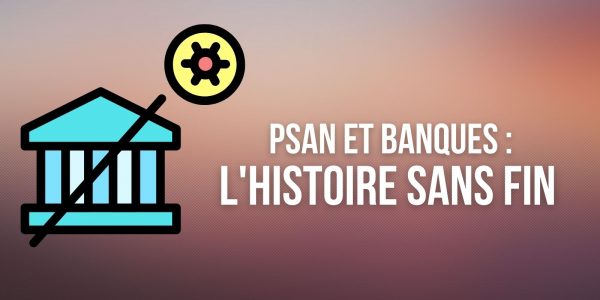 Deux ans après la loi PACTE, les PSAN sont toujours en difficulté face aux banques