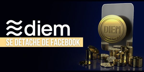 Diem : le stablecoin cherche à se démarquer de Facebook