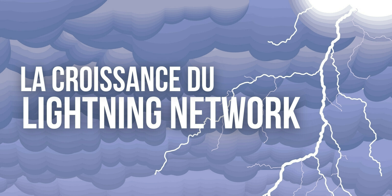 Le Lightning Network pourrait atteindre 700 millions d’utilisateurs d’ici à 2030, selon un rapport