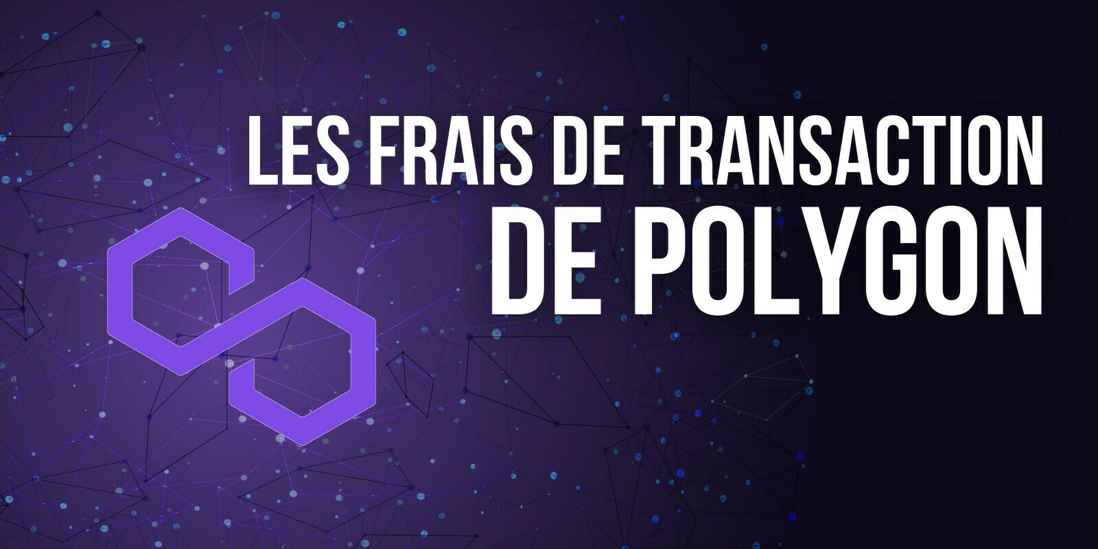 Polygon (MATIC) : controverse autour de la récente hausse des frais de transaction