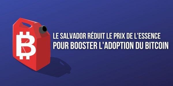 Le Salvador offre une réduction du prix du carburant aux individus qui paient en Bitcoin (BTC)