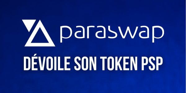 L'agrégateur de DEX ParaSwap lance son token PSP en réalisant un airdrop rétroactif