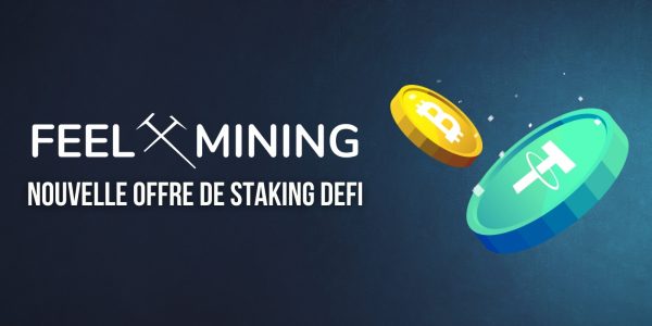 Générez des revenus passifs avec du Bitcoin et de l'USDT avec la nouvelle offre de Feel Mining