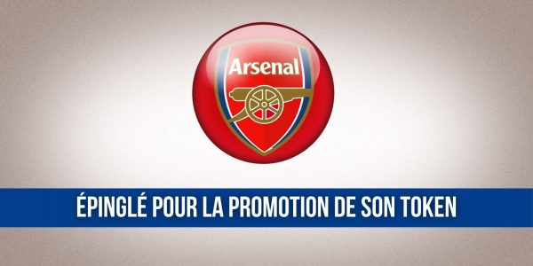 Arsenal se voit interdire des publicités concernant son fan token AFC