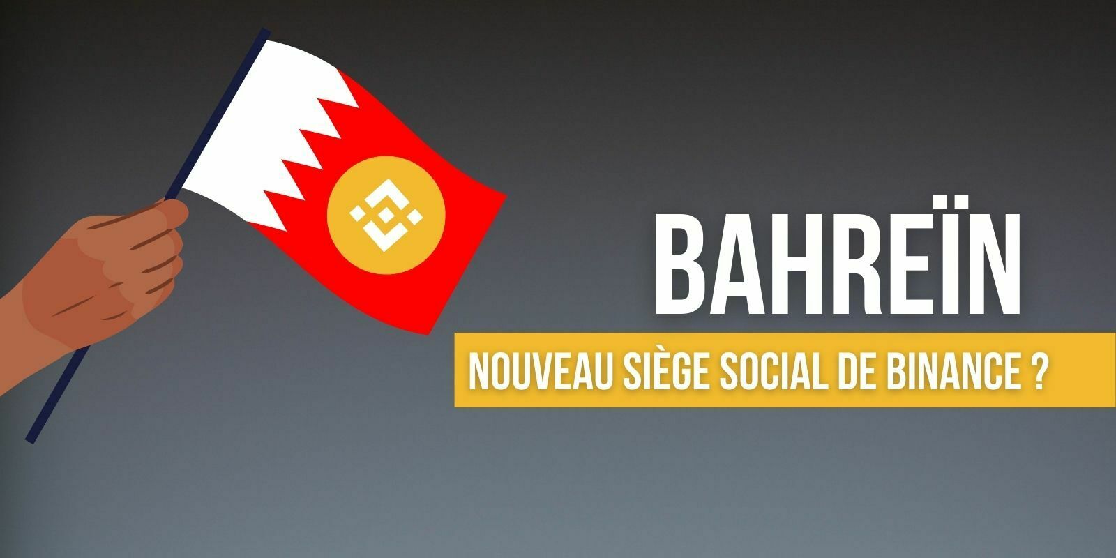 Binance devrait obtenir une licence d'autorisation à Bahreïn